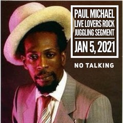LIVE LOVERS ROCK JUGGLING SEGMENT - JAN 5 - NO TALKING