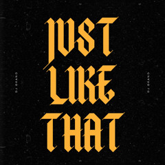 Just Like That