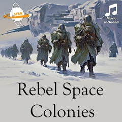 Rebel Space Colonies