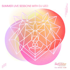 Summer Live Sessions [005] - Kimpton Surfcomber Hotel - DJ UZO - 2022