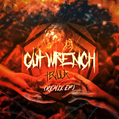 GUT WRENCH (CareLexX Remix)