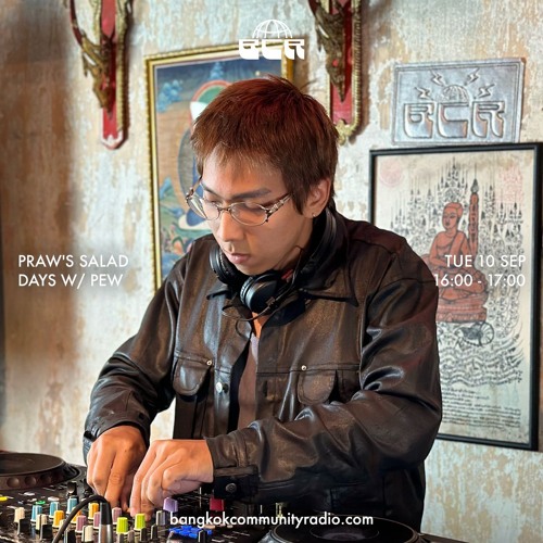 Praw's Salad Days w/ PEW - 10th September 2024