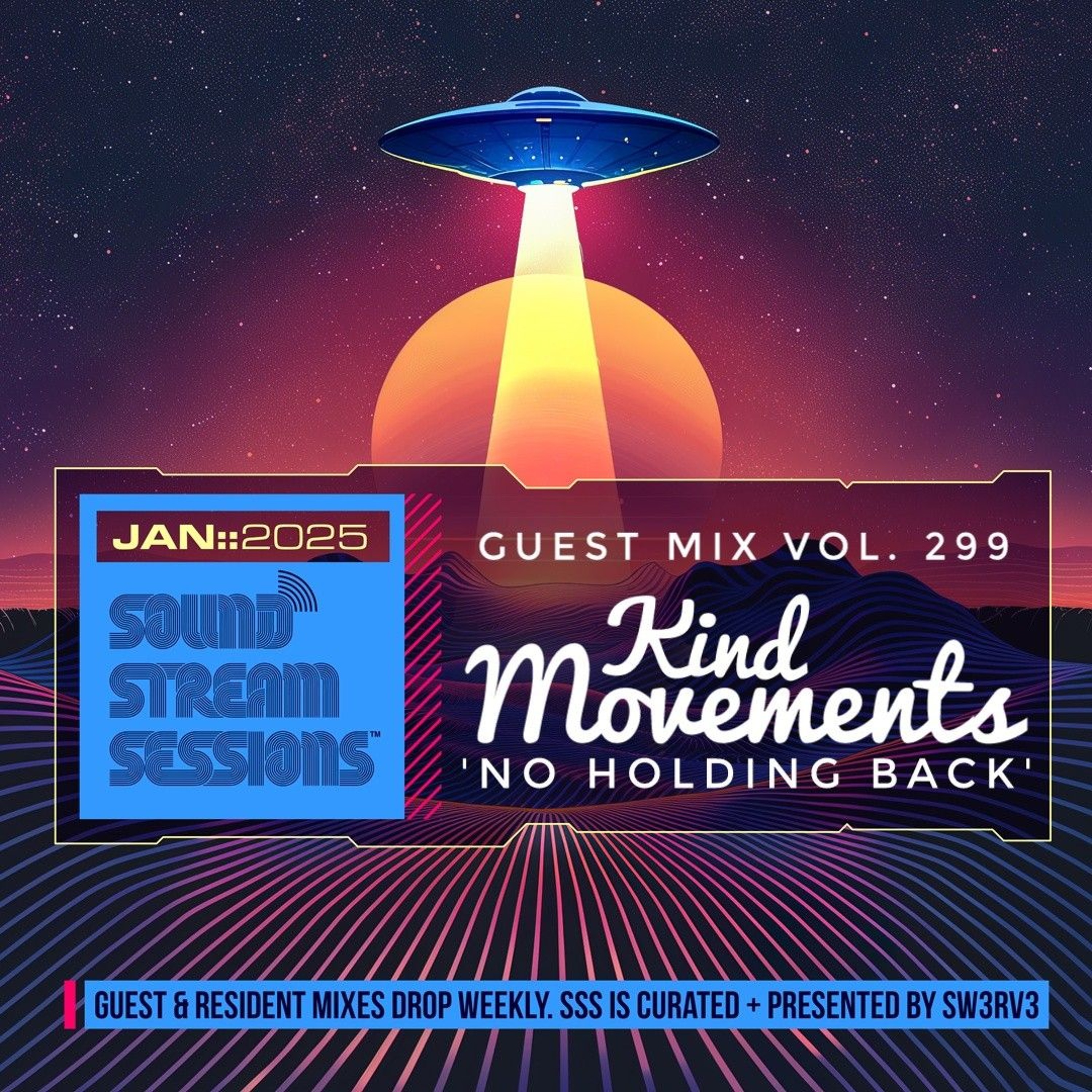 Guest Mix Vol. 299 'No Holding Back' (Kind Movements) Exclusive DnB Session episode artwork