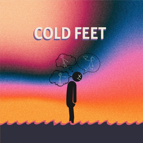 COLD FEET [Prod. 1thetimothee]
