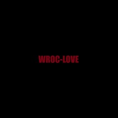 Wroc-Love feat. MATTHEO prod.HVNDRED