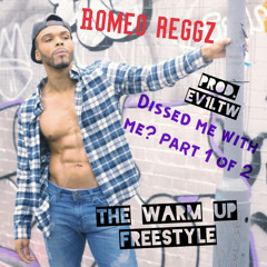 The Warm Up Freestyle Prod. ev1ltw