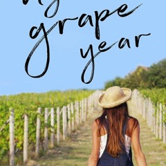 Audiobook My Grape Year (The Grape Series Book 1)