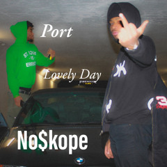 Port x No$kope Lovely Day
