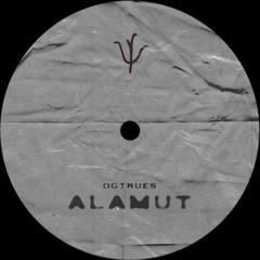 ogtrues - Alamut (Preview)