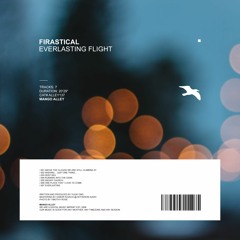 FIRASTICAL Everlasting