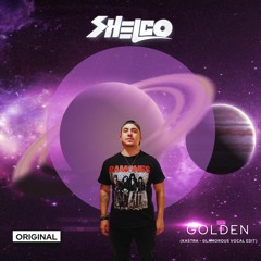 Shelco - Golden (Kastra - Glamorous Vocal Edit & Original)