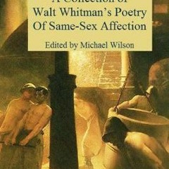 (PDF) Download Masculine Beauty: A Collection of Walt Whitman's Poetry Of Same-Sex Affection BY