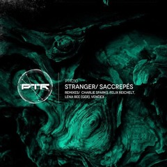 SacCrepés - Crack Is The Boss  (Felix Reichelt Remix)  [PHYSICAL TECHNO RECORDINGS]