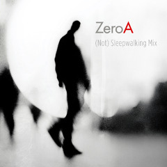 (Not) Sleepwalking Mix