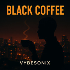 Black coffee