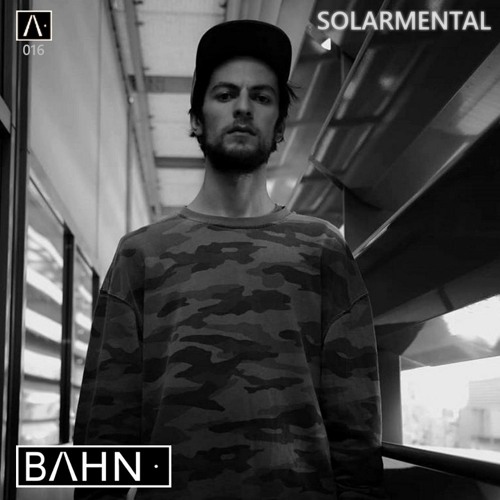 BAHN· Podcast XVI · Solarmental