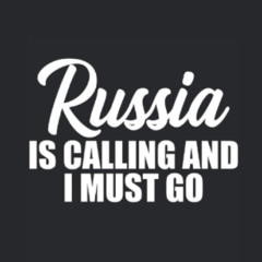 Russia Is Calling