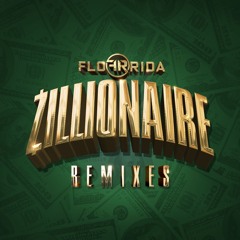 Zillionaire (Riot Ten Remix)
