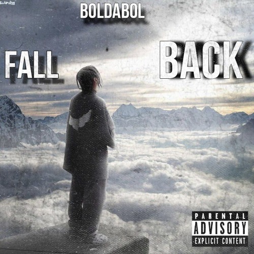 GloryBoyBOLDABOL - FALL BACK