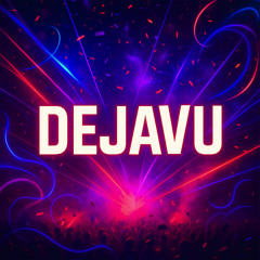 Dejavu