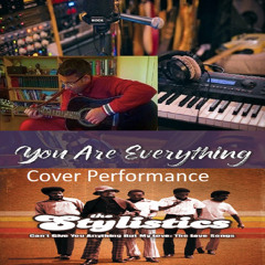 You Are Everything By Dj Aliababoa (Prod. Soul Love Song, The Stylistics Cover)