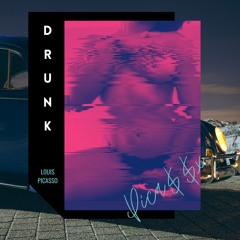 DRUNK (feat. MIKAYLA)