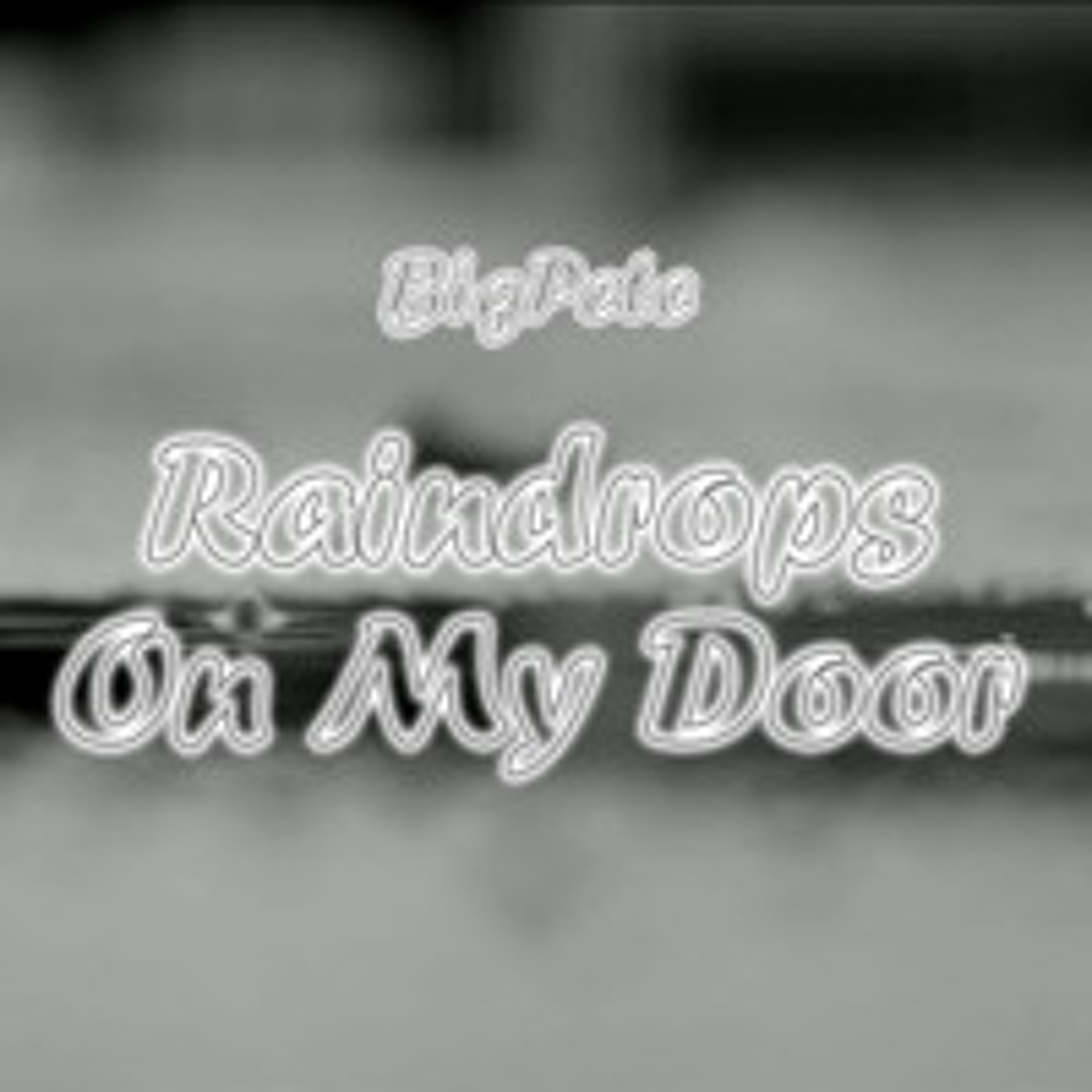 Raindrops On My Door episode artwork