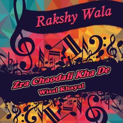 Zra Chaodali Kha De - Wisal Khayal