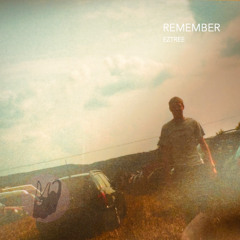 Remember