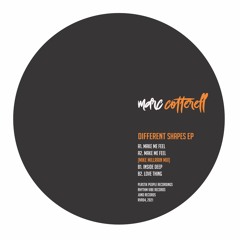 A2. Marc Cotterell - Make Me Feel (Mike Millrain Remix)