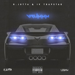 R.Jotta - Vrummm (Feat IV Trapstar)