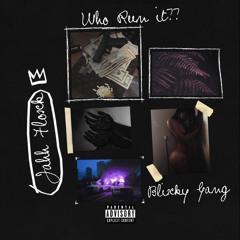 Jahh Floxk- Who Run It