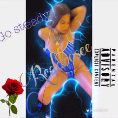 Redd Rosee - Go Steady