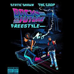 BACK FROM DA FUTURE FREESTYLE FEAT.THC COOP