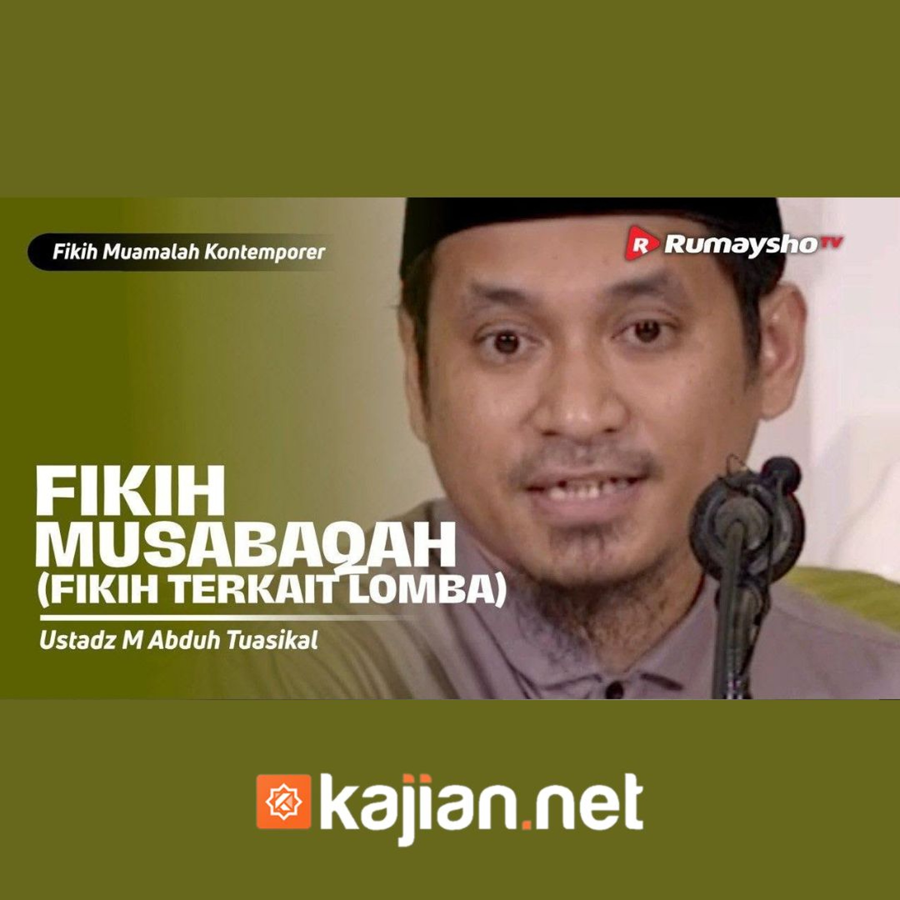 Konsultasi Muamalat. Fikih Musabaqah, Fikih Terkait Lomba  - Ustadz Muhammad Abduh Tuasikal episode artwork