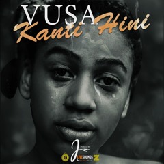 Vusa - Kanti Hini