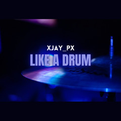 Like A Drum - Prod By FliptunesMusic