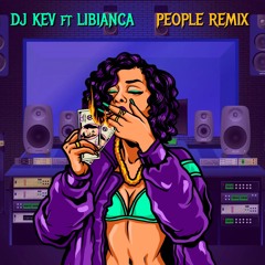 Libianca - PEOPLE RFX DJ KEV 2K23 WARM UP TIME