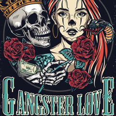 In love wit a gangsta