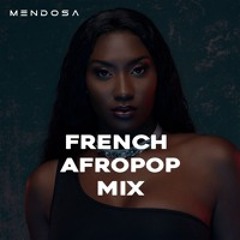 French Afropop Mix | Aya Nakamura, Warren, Jungeli, Sensey & Kazady