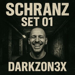 Schranz Set 01 - Darkz0n3x
