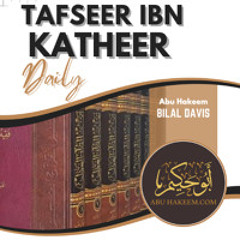 Tafseer Ibn Katheer - Suratul An'aam Ay 108 - Ramadhan 2025