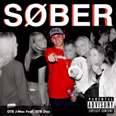 Søber feat. GTB Daz