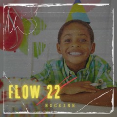 FLOW 22