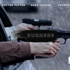 Snap Capone ft. Stardom & Potter Payper - Burners (Remix)