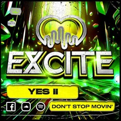 Yes ii - Don't Stop Movin.. Out 9th July 👀🤩