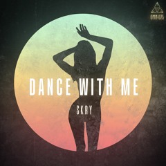 SKRY - Dance With Me