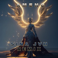 ERA - Ameno (Sina JVH Remix)