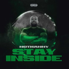 Stay Inside