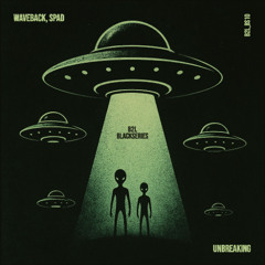 Waveback, Spad - Unbreaking (Original Mix)